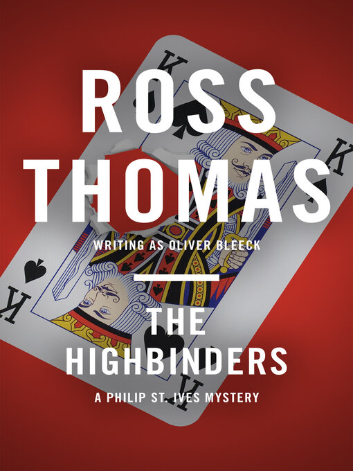 Title details for Highbinders by Ross  Thomas - Available
